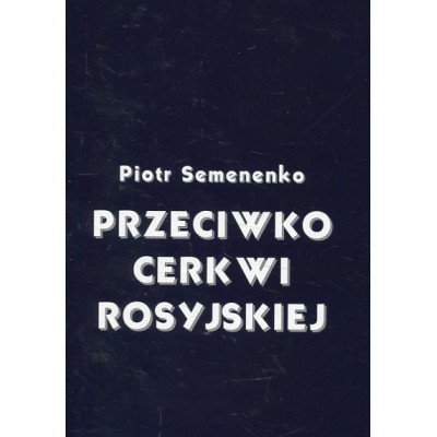 Przeciwko Cerkwi rosyjskiej