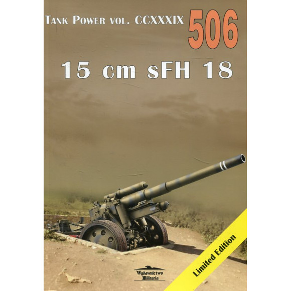 506 15 cm sFH 18 Tank Power vol. CCXXXIX