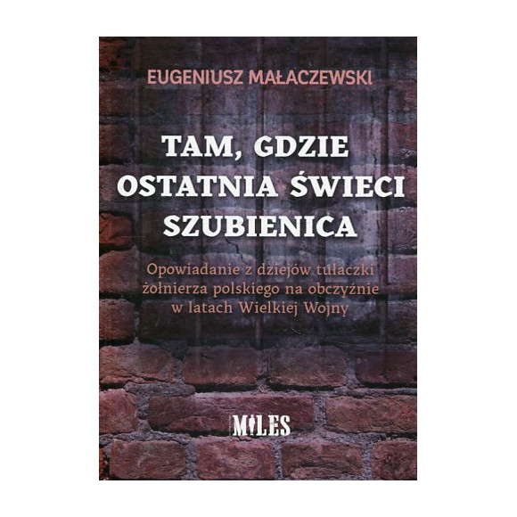 Tam gdzie ostatnia świeci szubienica