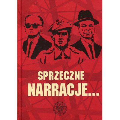 Sprzeczne narracje ...