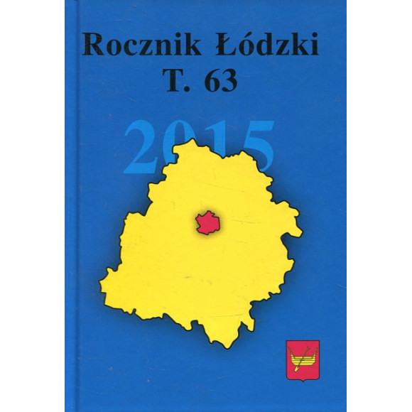 Rocznik Łódzki t. 63 rok 2015