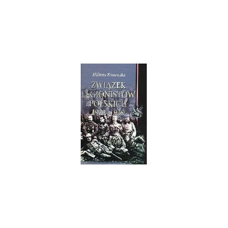 Związek Legionistów Polskich 1922-1939