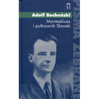 Monteskiusz i pułkownik Sławek