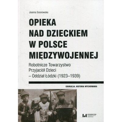 Opieka nad dzieckiem w Polsce międzywojennej