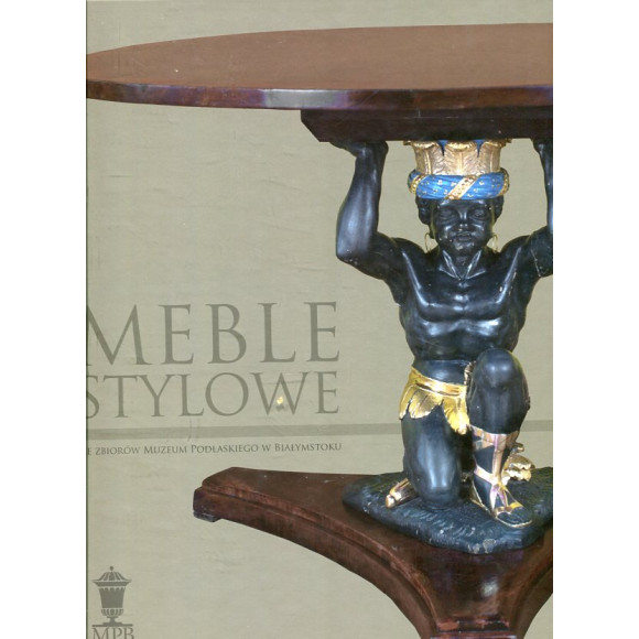 Meble stylowe ze zbiorów muzeum podlaskiego w Białymstoku