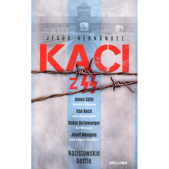 Nazistowskie bestie. Kaci z SS