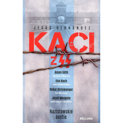 Nazistowskie bestie. Kaci z SS