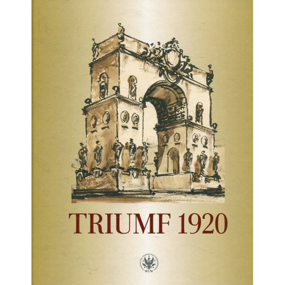Triumf 1920. Obraz i pamięć