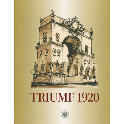 Triumf 1920. Obraz i pamięć