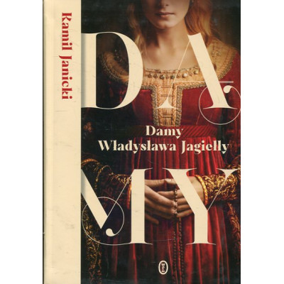 Damy Władysława Jagiełły