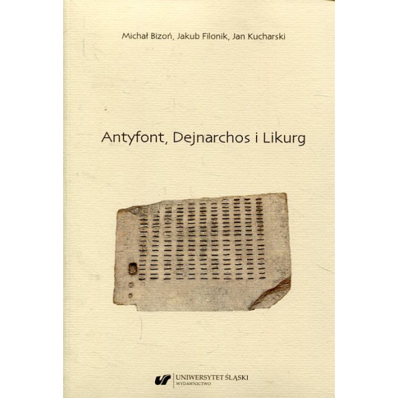 Antyfont, Dejnarchos i Likurg