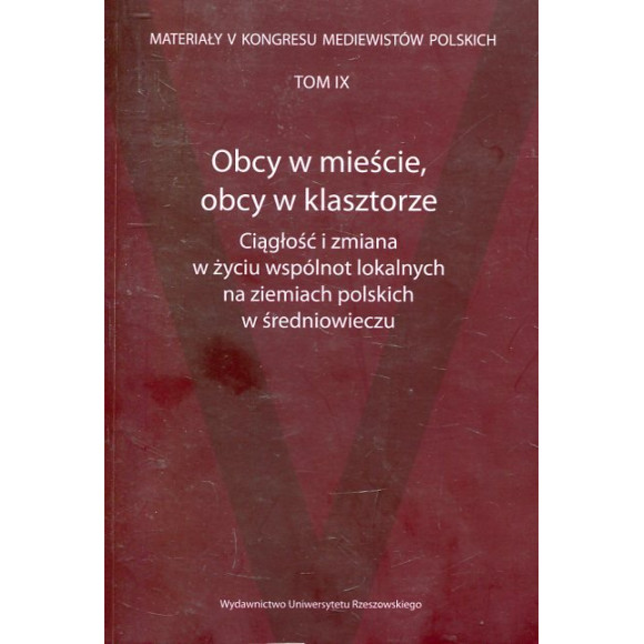 Obcy w mieście, obcy w klasztorze