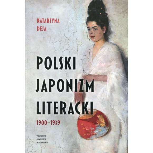 Polski japonizm literacki 1900-1939