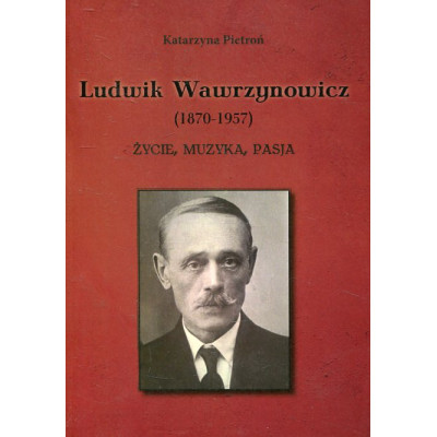 Ludwik Wawrzynowicz (1870–1957)