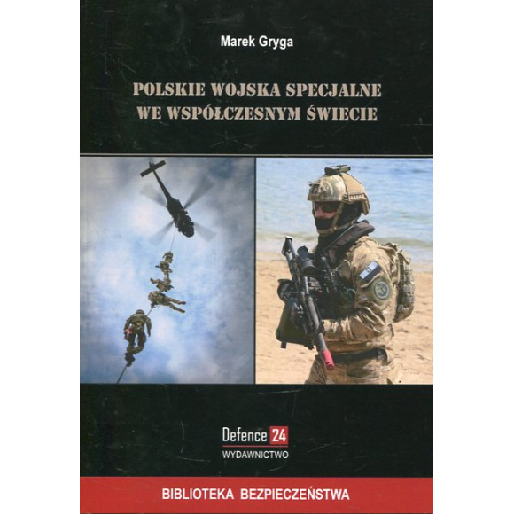 Polskie Wojska Specjalne we współczesnym świecie
