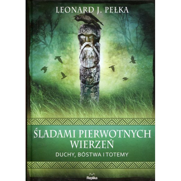 Śladami pierwotnych wierzeń