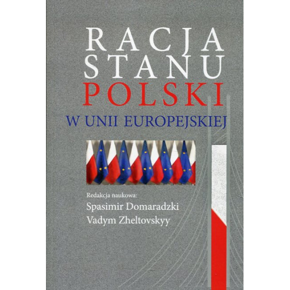 Racja stanu Polski w Unii Europejskiej
