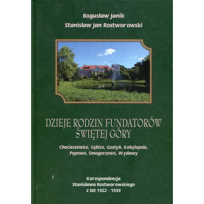 Dzieje rodzin fundatorów Świętej Góry