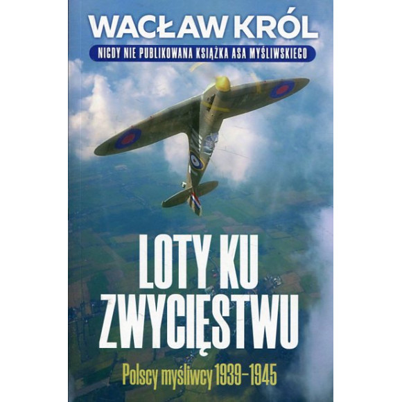 Loty ku zwycięstwu