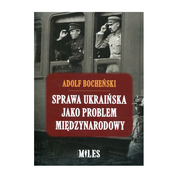Sprawa ukraińska jako problem międzynarodowy
