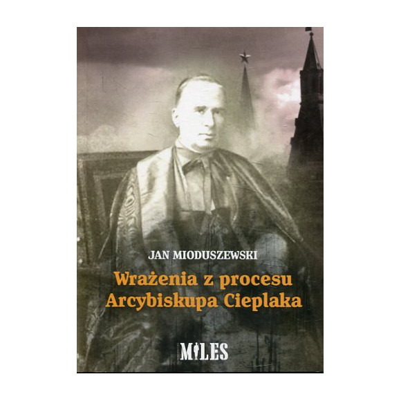 Wrażenia z procesu Arcybiskupa Cieplaka