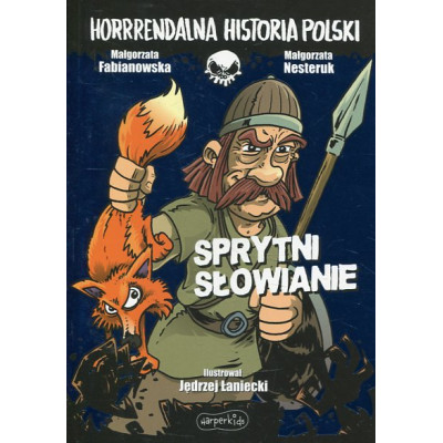 Sprytni Słowianie