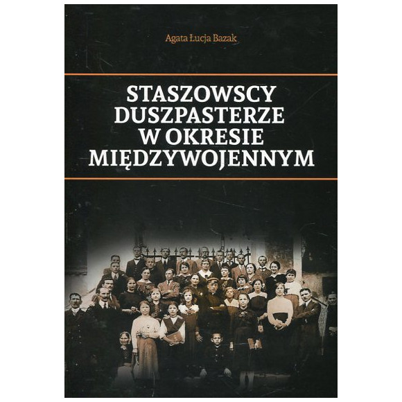 Staszowscy duszpasterze w okresie międzywojennym