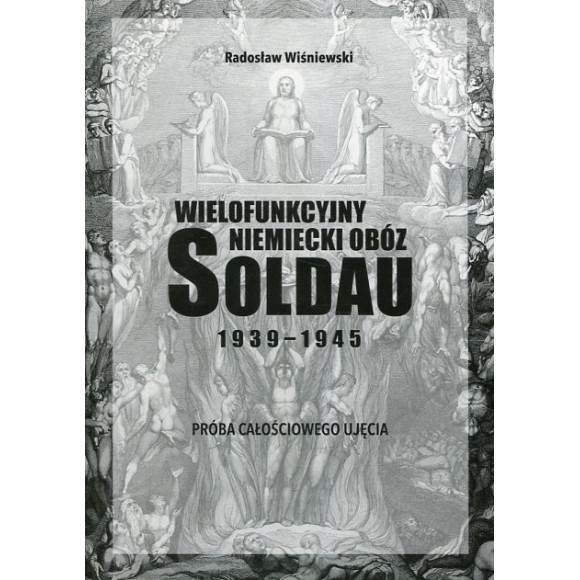 Wielofunkcyjny niemiecki obóz Soldau 1939-1945