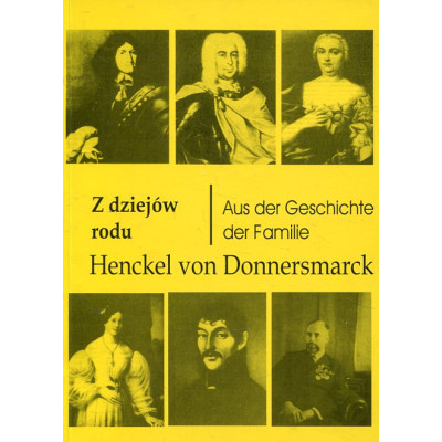 Z dziejów rodu Henckel von Donnersmarck