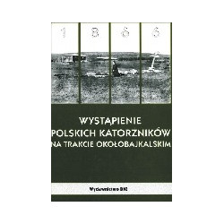 Wystąpienie polskich katorżników na trakcie okołobajkalskim