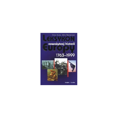 Leksykon nowożytnej historii Europy 1763-1999