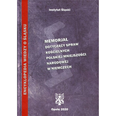 Memorjał dotyczący spraw kościelnych polskiej mniejszości narodowej w Niemczech.