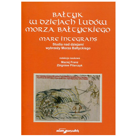 Bałtyk w dziejach ludów Morza Bałtyckiego