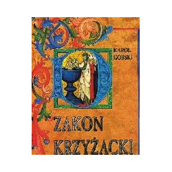 Zakon Krzyżacki a powstanie państwa pruskiego