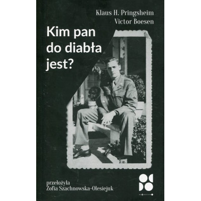 Kim pan do diabła jest?