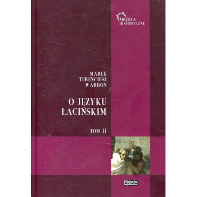 O języku łacińskim tom II