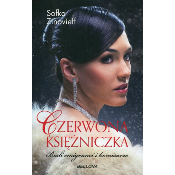 Czerwona księżniczka Biali emigranci i komisarze