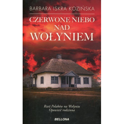 Czerwone niebo nad Wołyniem