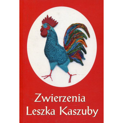 Zwierzenia Leszka Kaszuby albo Kaszëbsczé nótë