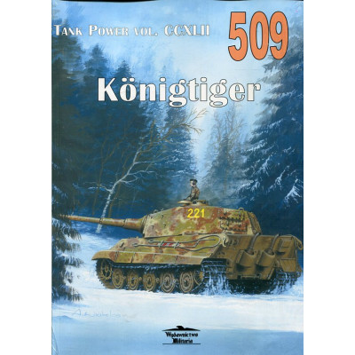 509 Konigtiger. Tank Power vol. CCXLII