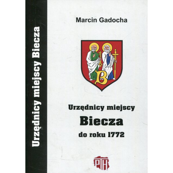 Urzędnicy miejscy Biecza do roku 1772