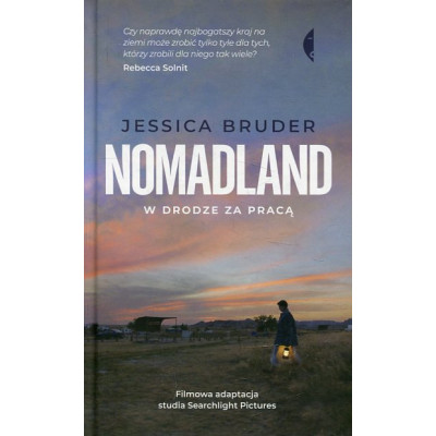 Nomadland. W drodze za pracą