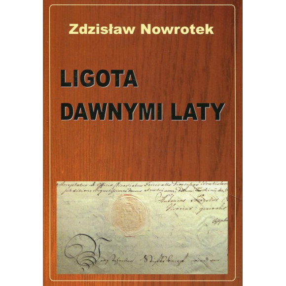 Ligota dawnymi laty