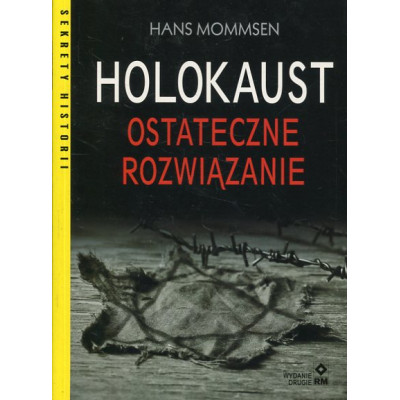 Holokaust Ostateczne rozwiązanie