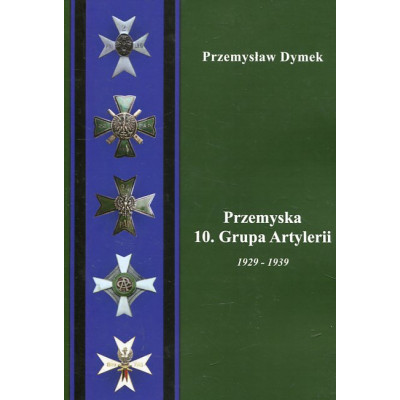 Przemyska 10. Grupa Artylerii 1929-1939