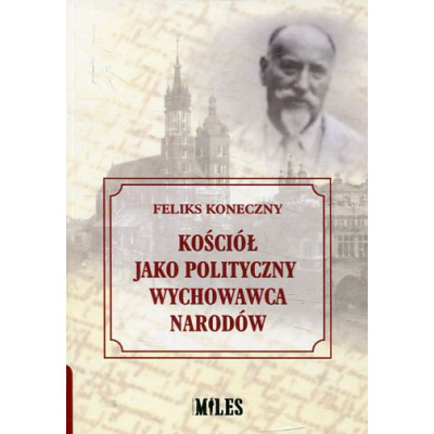 Kościół jako polityczny wychowawca narodów