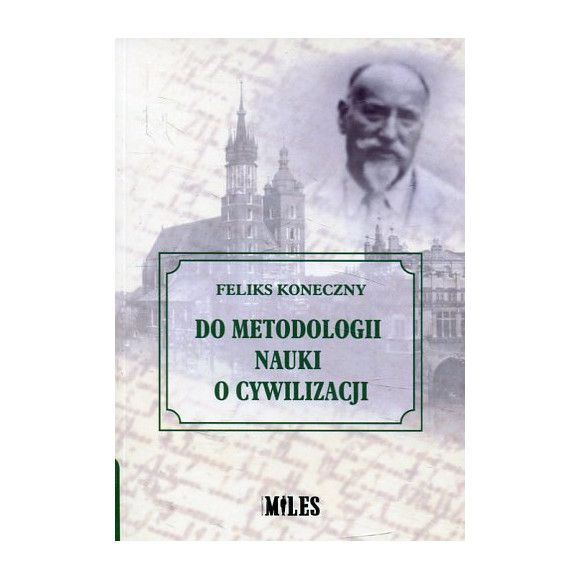 Do metodologii nauki o cywilizacji