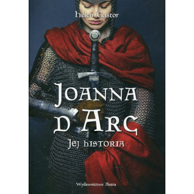 Joanna d'Arc Jej historia