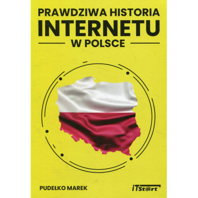 Prawdziwa historia internetu w Polsce