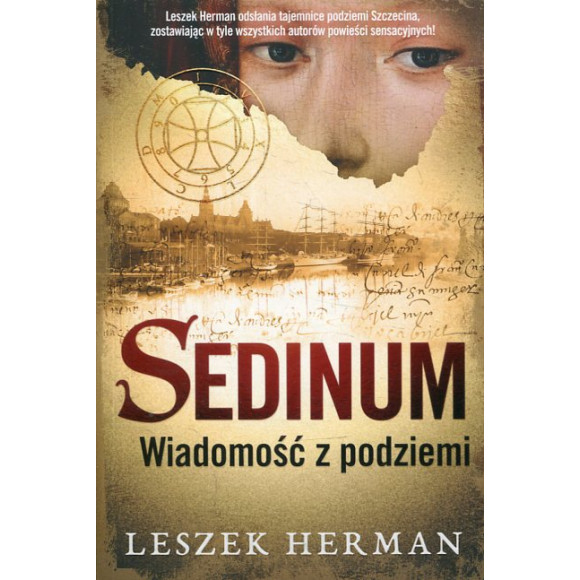 Sedinum. Wiadomość z podziemia